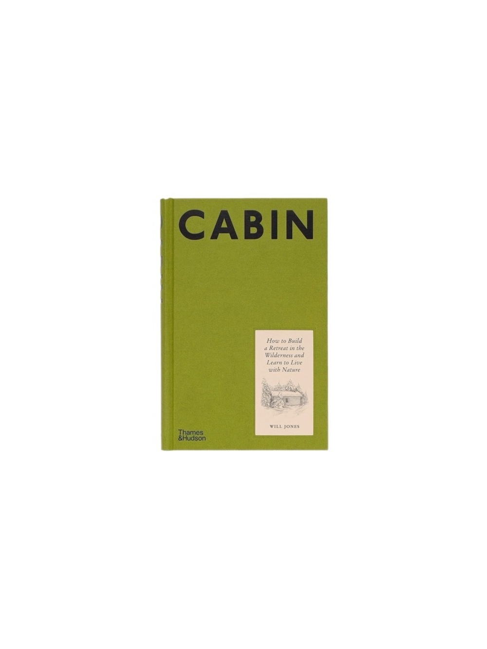 Abrams Cabin Hardcover Book How To Build A Wilderness Retreat